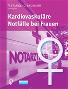 BAUMANN, Baumann, G. Baumann, Stangl, V Stangl, V. Stangl... - Kardiovaskuläre Notfälle bei Frauen