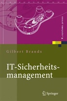 Gilbert Brands - IT-Sicherheitsmanagement