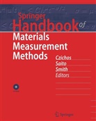 Horst /Saito Hrsg. v. Czichos, Horst Czichos, Tetsuya Saito, Leslie Smith - Springer Handbook of Materials Measurement Methods, m. CD-ROM