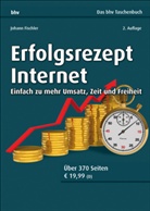 Johann Fischler - Erfolgsrezept Internet