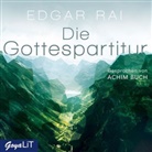 Edgar Rai, Achim Buch - Die Gottespartitur, 4 Audio-CDs (Hörbuch)