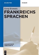 Georg Kremnitz - Die Sprachen Frankreichs