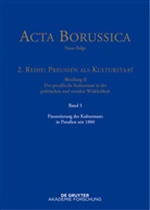 BBAW, Wolfgang Neugebauer, Reinhol Zilch, Reinhold Zilch - Acta Borussica, Neue Folge, 2. Reihe: Preußen als Kulturstaat - Reihe 2. Abteilung II. Band 5: Finanzierung des Kulturstaats in Preußen seit 1800