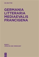 Geert H. M. Claassens, Fritz P. Knapp, Rén Pérennec, René Pérennec, Réne Pérennec, Anton H. Touber - Germania Litteraria Mediaevalis Francigena - Band 2: Sprache und Verskunst