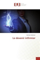 Germain Hodonou, Hodonou-g - Le devenir infirmier