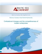 Marzen Grzesiak, Marzena Grzesiak, Anita Richert-Kazmierska, Baltic Sea Academy, Ma Hogeforster, Max Hogeforster... - Civilizational changes and the competitiveness of modern enter-prises