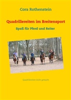 Cora Rothenstein - Quadrillereiten im Breitensport