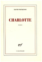 David Foenkinos, Foenkinos David - Charlotte