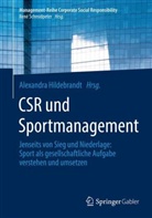Alexandra Hildebrandt, Alexandr Hildebrandt (Dr.) - CSR und Sportmanagement