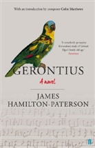 James Hamilton-Paterson - Gerontius