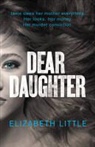 Elizabeth Little - Dear Daughter