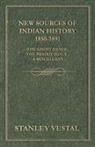 Stanley Vestal - New Sources of Indian History 1850-1891:
