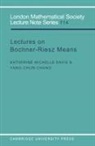 Yang-Chun Chang, Katherine Michelle Davis, Katherine Michelle Chang Davis, J. W. S. Cassels - Lectures on Bochner-Riesz Means