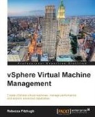 Rebecca Fitzhugh - vSphere Virtual Machine Management
