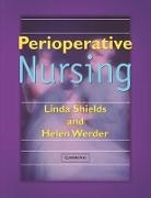 Linda Shields, Linda Shields, Shields Linda, Helen Werder, Werder Helen - Perioperative Nursing