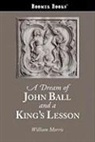 William Morris - A Dream of John Ball and a King's Lesson
