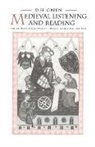 Green Dennis Howard, D. H. Green, Dennis Howard Green - Medieval Listening and Reading