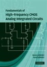 Duran Leblebici, Duran (Retired) Leblebici, Duran (Retired) Leblebici Leblebici, Duran Leblebici Leblebici, Yusuf Leblebici - Fundamentals of High-Frequency Cmos Analog Integrated Circuits