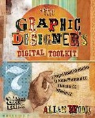 Alan Wood, Allan Wood, Allan (DeVry University) Wood, Allan (Great Bay College) Wood - The Graphic Designer's Digital Toolkit 7th Edition