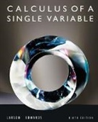 Bruce Edwards, Edwards Bruce, Ron Larson, Larson Ron - Calculus of a Single Variable