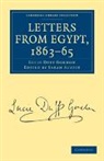 Lucie Duff Gordon, Lucie Duff Gordon, Sarah Austin, Austin Sarah - Letters From Egypt, 1863-65