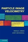 Lara Adrian, Ronald J. Adrian, Ronald J. (Arizona State University) Adrian, Ronald J. (Arizona State University) Weste Adrian, Ronald J. Westerweel Adrian, Adrian Ronald J.... - Particle Image Velocimetry