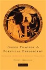 Peter J. Ahrensdorf, Peter J. (Davidson College Ahrensdorf, Ahrensdorf Peter J. - Greek Tragedy and Political Philosophy