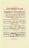 J. A. Fracht, Emmett Robinson - The Singer's and Speaker's Handbook
