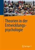 Lieselott Ahnert, Lieselotte Ahnert - Theorien in der Entwicklungspsychologie