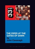 John Cavanagh, Cavanagh John - Pink Floyd's The Piper at the Gates of Dawn