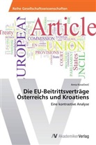 Anna Kova evi, Anna Kova¿evi¿, Anna Kovacevic - Die EU-Beitrittsverträge Österreichs und Kroatiens