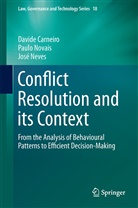 David Carneiro, Davide Carneiro, José Neves, Paul Novais, Paulo Novais - Conflict Resolution and its Context