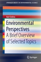 Neil Shifrin, Neil Shifrin - Environmental Perspectives