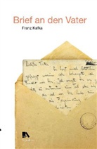 Franz Kafka - Brief an den Vater