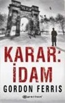 Gordon Ferris - Karar Idam