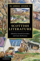 Gerard Carruthers, Gerard (University of Glasgow) Mcilvan Carruthers, Gerrard Mcilvanney Carruthers, Gerard Carruthers, Gerard (University of Glasgow) Carruthers, Liam McIlvanney... - Cambridge Companion to Scottish Literature