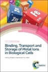 Wolfgang Maret, Wolfgang (King''''s College London Maret, Wolfgang Wedd Maret, Wolfgang Maret, Wolfgang (King's College London Maret, Anthony Wedd... - Binding, Transport and Storage of Metal Ions in Biological Cells