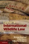 Michael Bowman, Michael (University of Nottingham) Bowman, Michael (University of Nottingham) Davies Bowman, Michael Davies Bowman, Bowman Michael, Peter Davies... - Lyster''s International Wildlife Law
