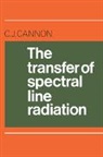 C. J. Cannon - Transfer of Spectral Line Radiation