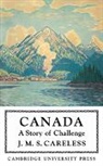J. M. S. Careless, Careless J. M. S. - Canada