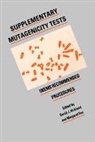 David J. Fox Kirkland, Margaret Fox, Fox Margaret, David J. Kirkland, Kirkland David J. - Supplementary Mutagenicity Tests