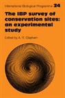 A. R. Clapham, Clapham A. R. - Ibp Survey of Conservation Sites: An Experimental Study