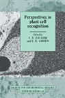 J. A. Callow, J. A. (Mason Professor of Botany Callow, J. A. Callow, Callow J. A., J. R. Green - Perspectives in Plant Cell Recognition