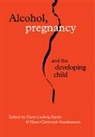 Hans-Ludwig Spohr, Hans-Ludwig (Women''''s and Children''''s H Spohr, Hans-Ludwig Steinhausen Spohr, Hans-Ludwig Spohr, Spohr Hans-Ludwig, Hans-Christoph Steinhausen... - Alcohol, Pregnancy and the Developing Child