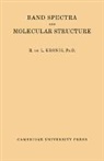 R. De L. Kronig, Kronig R. De L. - Band Spectra and Molecular Structure