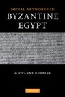 Giovanni Roberto Ruffini, Giovanni Roberto (Fairfield University Ruffini, Ruffini Giovanni Roberto - Social Networks in Byzantine Egypt