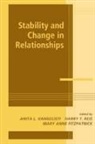 Anita L. Vangelisti, Anita L. Reis Vangelisti, Mary Anne Fitzpatrick, Harry T. Reis, Anita L. Vangelisti - Stability and Change in Relationships