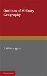 T. Miller Maguire, Maguire T. Miller - Outlines of Military Geography