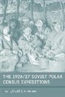 David G. Anderson, David G. Anderson, Anderson David G. - 1926/27 Soviet Polar Census Expeditions