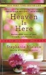 Stephanie Nielson - Heaven Is Here